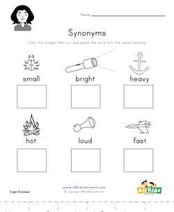 Synonym Worksheet  - small, bright, heavy, hot, loud and fast